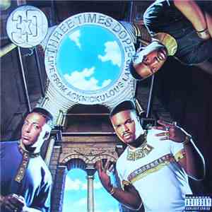 Three Times Dope - Live From Acknickulous Land album