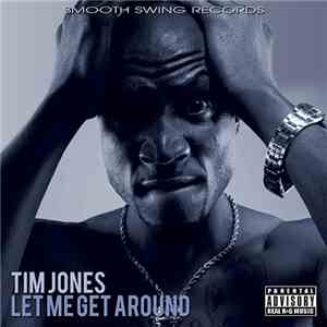 Tim Jones  - Let Me Get Around album