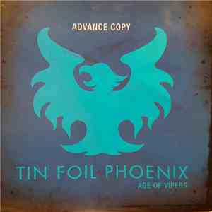 Tin Foil Phoenix - Age Of Vipers album
