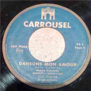 Tito Porter Et Son Orchestre - Dansons Mon Amour album