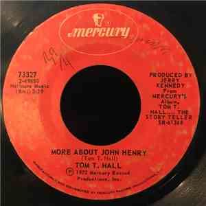 Tom T. Hall - More About John Henry album