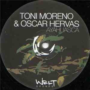 Toni Moreno & Oscar Hervas - Ayahuasca album
