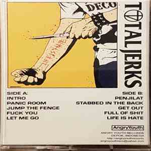 Total Jerks - Life Is Hate album