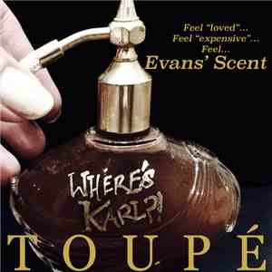 Toupé - Evan's Scent album