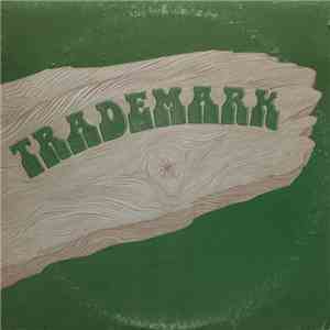Trademark  - Trademark album