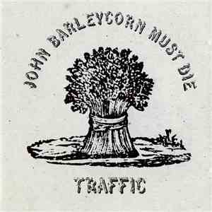 Traffic - John Barleycorn Must Die album
