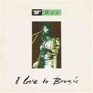 T.Rex - I Love To Boogie E.P. album