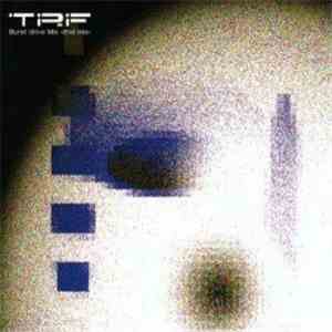 TRF - Burst Drive Mix -2nd Mix album