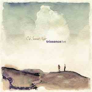 Triosence - One Summer Night album