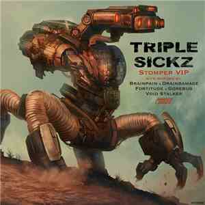 Triple Sickz - Stomper Remixes EP album
