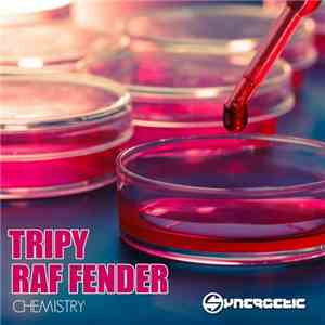 Tripy, Raf Fender - Chemistry album