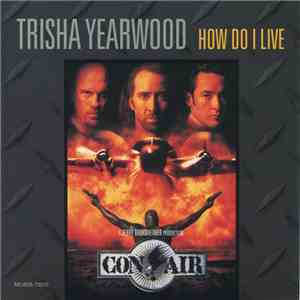 Trisha Yearwood - How Do I Live album