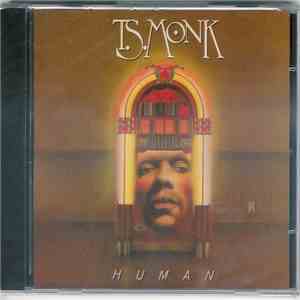 T.S. Monk - Human album