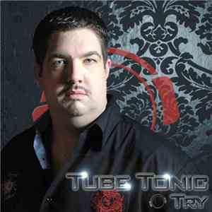 Tube Tonic - Try album