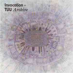 Tuu - Invocation - Tuu Archive album