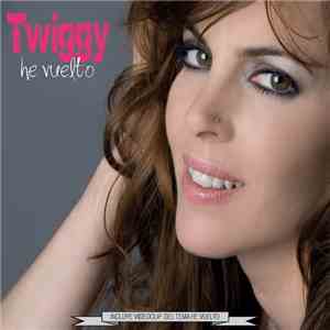 Twiggy  - He Vuelto album