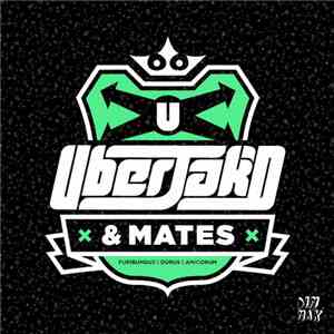 Uberjak'D - Uberjak'D & Mates album
