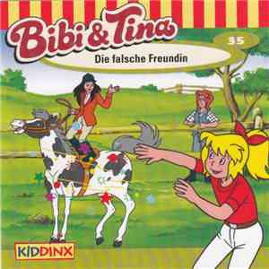 Ulf Tiehm - Bibi Und Tina - Die Falsche Freundin album