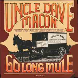 Uncle Dave Macon With The Fruit Jar Drinkers - Go Long Mule album