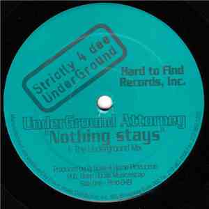 Underground Attorney - Nothing Stays album
