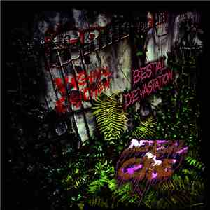 Vaginal Chicken / Defecal Of Gerbe / Bestial Devastation - Grind Your Life album