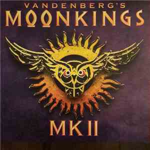Vandenberg's Moonkings - MK II album