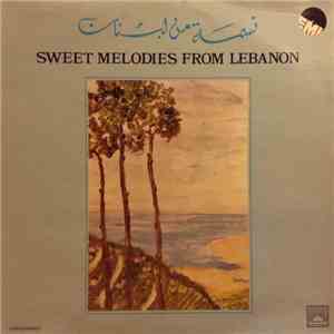 Various - نسمة من لبنان = Sweet Melodies From Lebanon album