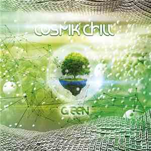 Various - Cosmik Chill Green album