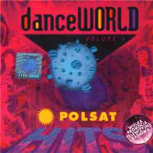 Various - Dance World Polsat Hits Volume 1 album