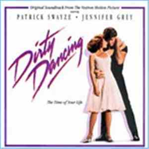 Various - Dirty Dancing (Original Soundtrack From The Vestron Motion Picture) album