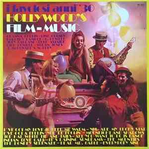 Various - I Favolosi Anni '30: Hollywood's Film-Music album