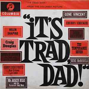 Various - "It's Trad Dad !" (From The Columbia Picture) album