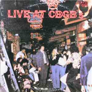 Various - Live At CBGB's - The Home Of Underground Rock album