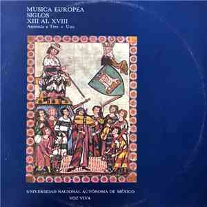 Various - Musica Europea Siglos XIII Al XVIII (Armonía A Tres + Uno) album