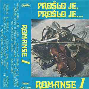 Various - Prošlo Je, Prošlo Je... - Romanse 1 album