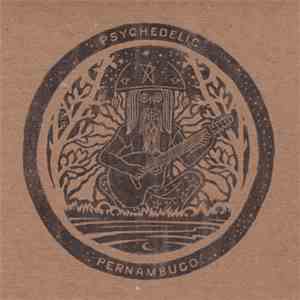 Various - Psychedelic Pernambuco album