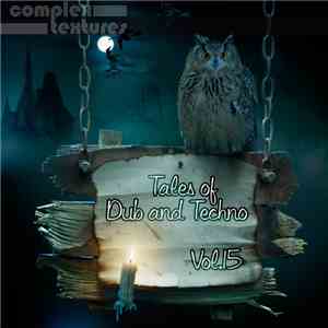 Various - Tales Of Dub & Techno Vol. 15 album