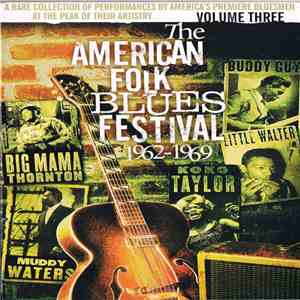 Various - The American Folk Blues Festival 1962-1969 (Volume Three) album