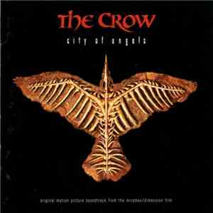 Various - The Crow: City Of Angels - Original Motion Picture Soundtrack album