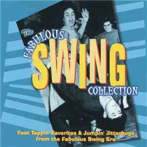 Various - The Fabulous Swing Collection album