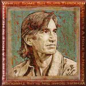 Various - There's A Hole In Heaven Where Some Sin Slips Through album