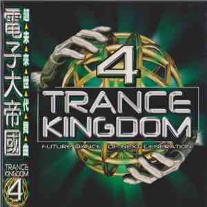 Various - Trance Kingdom 4 album