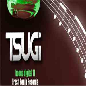 Various - Tsugi Bonus Digital 11 Bis : Fresh Poulp album
