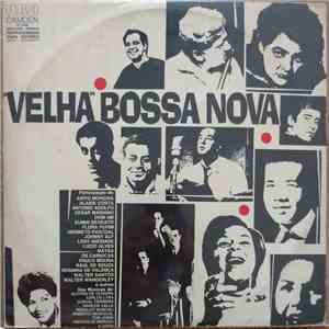 Various - Velha Bossa Nova album