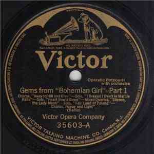 Victor Opera Company - Gems From "Bohemian Girl" album