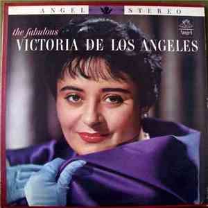 Victoria De Los Angeles, Gerald Moore - The Fabulous Victoria De Los Angeles album