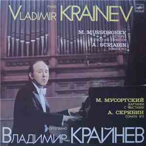 Vladimir Krainev : M. Mussorgsky / A. Scriabin - Pictures At An Exhibition / Sonata No. 2 album
