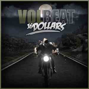 Volbeat - 16 Dollars album
