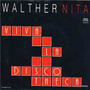 Walther Nita - Viva La Discotheca album