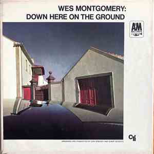 Wes Montgomery - Down Here On The Ground album